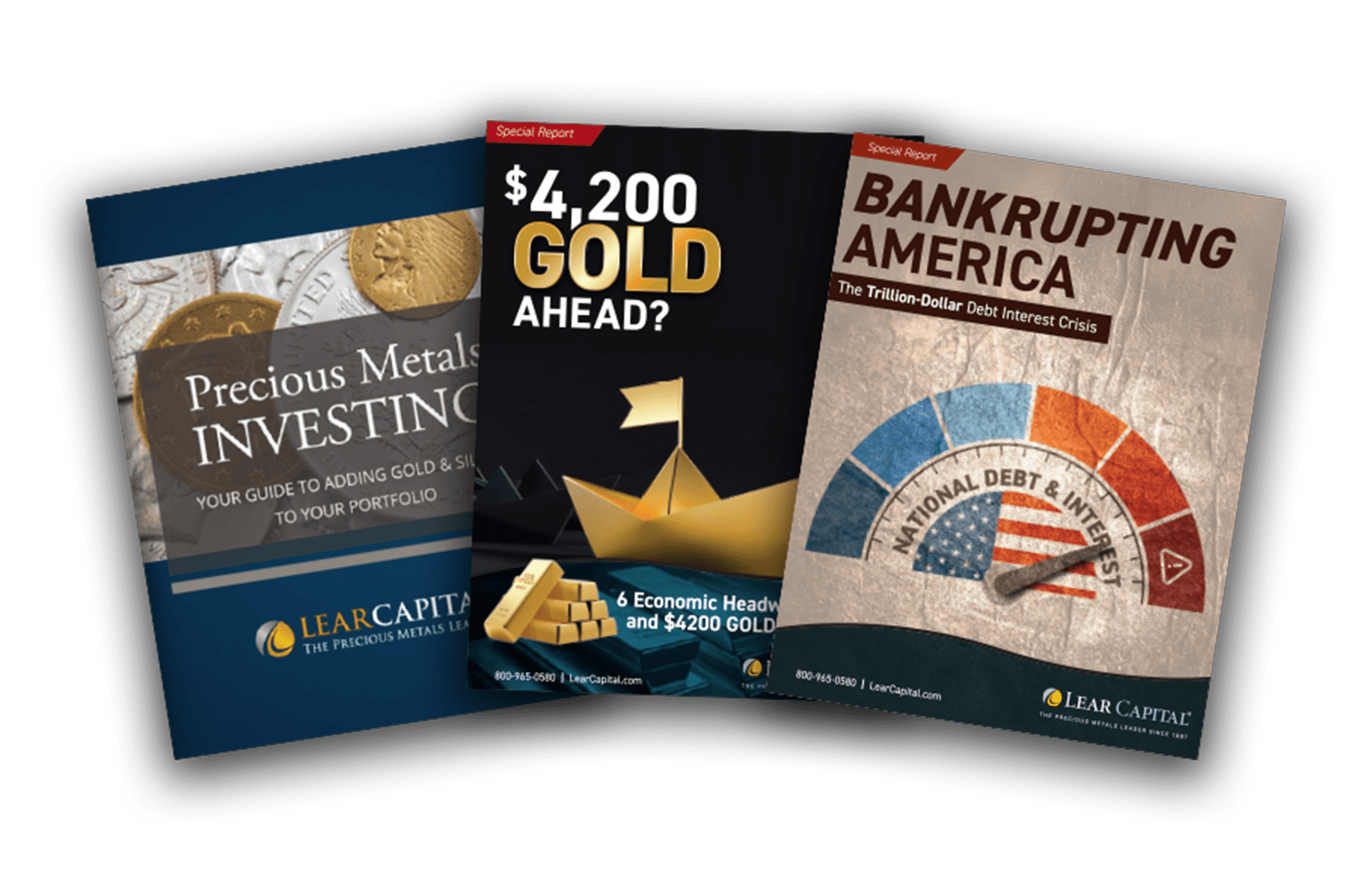 Precious Metals Investing, $4,200 Gold Ahead, and Bankrupting America report covers